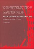 Construction Materials: Their Nature and Behavior 0419258604 Book Cover
