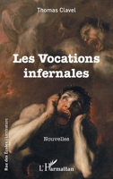 Les vocations infernales: Nouvelles (Rue Des Écoles) (French Edition) 2343171858 Book Cover