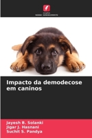 Impacto da demodecose em caninos (Portuguese Edition) 6208513677 Book Cover