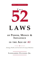 The 52 Laws of Power, Money and Influence in the Age of AI B0H8WQQJNQ Book Cover