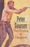 Outlaw of Longbow 0553149970 Book Cover