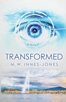 Transformed (Engelberg Records) 1067028137 Book Cover