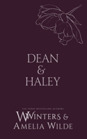 Dean & Haley: However You Want Me B0F1KZGL7C Book Cover