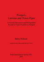 Pompeii, Latrines and Down Pipes 1407304682 Book Cover
