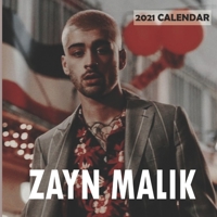 Zayn Malik 2021 Calendar: 12 Months 2021 wall calendar for Zayn Malik B08MHPM2NM Book Cover