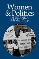 Women and Politics in Uganda 0852558392 Book Cover