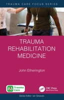 Trauma Rehabilitation Medicine 1041009488 Book Cover