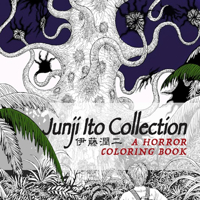 Junji Ito Collection: A Horror Coloring Book 1789099722 Book Cover