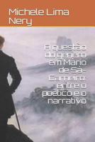 A Questao Do Genero Em Sa-Carneiro: Entre O Poetico E O Narrativo 1724165259 Book Cover