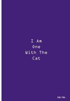 I Am One With The Cat: Collectible Notebook (Purple) 1721081836 Book Cover