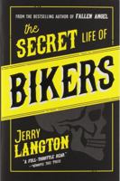 The Secret Life of Bikers 1443454664 Book Cover