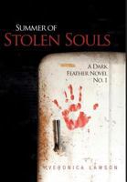 Summer of Stolen Souls : A Dark Feather Novel No. 1 1641332735 Book Cover