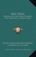 Red Deer. Natural History 1164931474 Book Cover