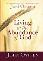Living in the Abundance of God 0892968850 Book Cover
