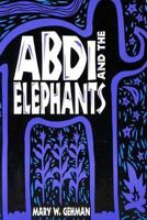 Abdi and the Elephants 0836136993 Book Cover