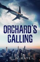 Orchard's Calling 1733183221 Book Cover