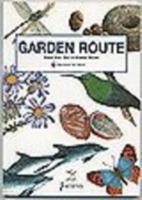Garden Route: From Still Bay to Storms River 1919777474 Book Cover