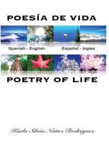 Poes�a de Vida / Poetry of Life: Positivo Al Pensar Libremente / Positive While Free Thinking 1519436769 Book Cover