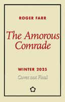 The Amorous Comrade 1554202167 Book Cover