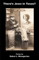 There's Jews in Texas 0983641064 Book Cover
