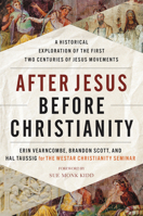 After Jesus, Before Christianity 0063062151 Book Cover