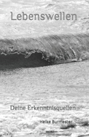 Lebenswellen: Deine Erkenntnisquellen B09KN5V8B7 Book Cover