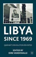 Libya since 1969: Qadhafi's Revolution Revisited 0230337503 Book Cover