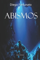 ABISMOS: Séptimo libro de la Serie El Papiro (Spanish Edition) B0FNRY1ZCX Book Cover