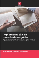 Implementação do modelo de negócio (Portuguese Edition) 6208538351 Book Cover