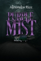 Purple Mist 180074725X Book Cover