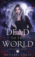 Dead to the World B0C4MCNBZZ Book Cover