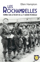 Les Rochambelles: Femmes sur le front de la 2e guerre mondiale (French Edition) B0H6WGRBTX Book Cover