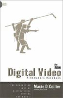 The IFILM Digital Video Filmmaker's Handbook 1580650317 Book Cover