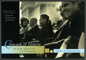 Close-ups of History: Three Decades through the Lens of an AP Photographer 0826217257 Book Cover