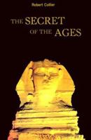 The Secret of the Ages 1603865160 Book Cover