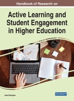 Handbook of Research on Active Learning and Student Engagement in Higher Education 1799895645 Book Cover