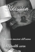 Obsession: le oscure emozioni dell'anima B0B9QS2ZLR Book Cover