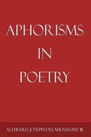 Aphorisms in Poetry 164858604X Book Cover