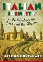 Identità italiana in cucina 0231160844 Book Cover