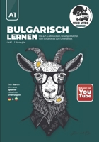 Bulgarisch lernen A1 – Hör auf zu MÄÄÄckern, lerne SprÄÄÄchen!: Mit Rätseln, Übungen & Lösungen: der humorvolle Einstieg für Anfänger & Auswanderer. ... von echten Auswanderern. (German Edition) B0FKZRNLH7 Book Cover