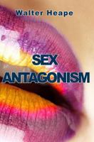 Sex Antagonism 2917260122 Book Cover
