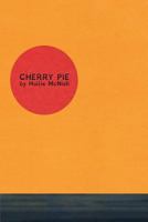 Cherry Pie 1909136557 Book Cover