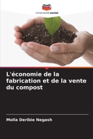 L'économie de la fabrication et de la vente du compost (French Edition) 6209560385 Book Cover