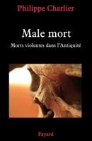 La male-mort 2213635641 Book Cover