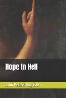 Hope In Hell B0FK3HMW7Q Book Cover