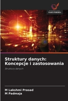 Struktury danych: Koncepcje i zastosowania (Polish Edition) 6208521866 Book Cover