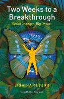 Two Weeks to a Breakthrough: Small Changes, Big Impact 0998780154 Book Cover