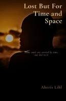 Lost-But for Time and Space B0GC965YQG Book Cover