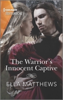 The Warrior's Innocent Captive 1335506160 Book Cover