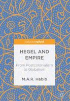 Hegel and Empire: From Postcolonialism to Globalism 3319684116 Book Cover